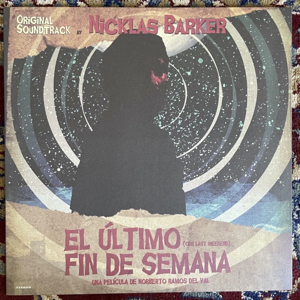 SOUNDTRACK Nicklas Barker ‎– El Último Fin De Semana (Virtalevy - Sweden original) (NM/VG+) LP