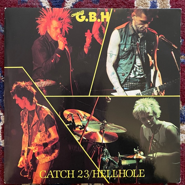 G.B.H, Charged Catch 23 / Hellhole (Clay - UK original) (VG+/VG) 7"