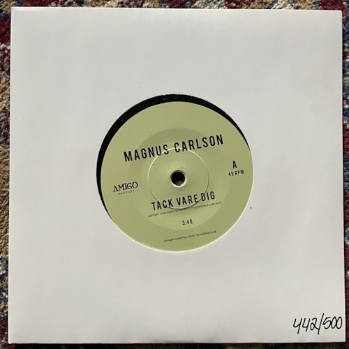 MAGNUS CARLSON Tack Vare Dig (Amigo - Sweden original) (NM/EX) 7"