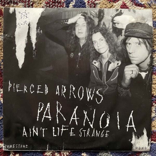 PIERCED ARROWS Paranoia / Ain't Life Strange (Tombstone - USA original) (VG/EX) 7"