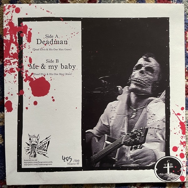 DEAD ELVIS & HIS ONE MAN GRAVE Deadman (White vinyl) (Hoarse - UK original) (NM/EX) 7"