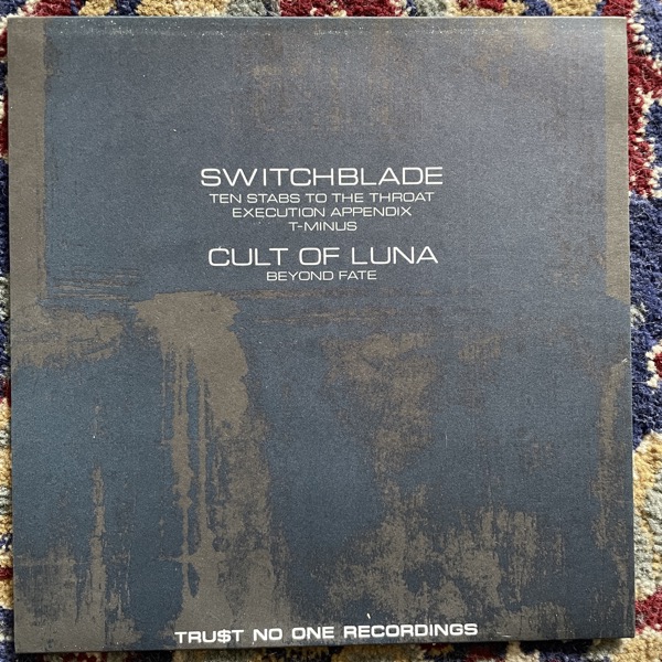 SWITCHBLADE / CULT OF LUNA Split (Trust No One - Sweden original) (EX) 7"