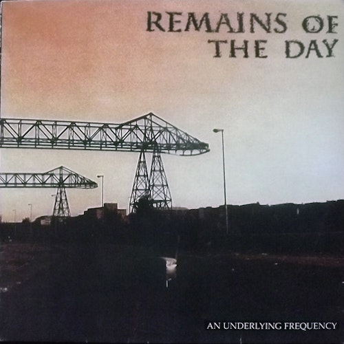 REMAINS OF THE DAY An Underlying Frequency (Yellow Dog - Germany original) (VG+) LP