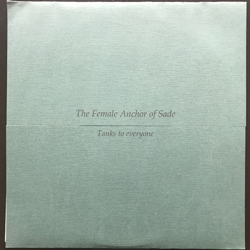 FEMALE ANCHOR OF SADE, the Tanks To Everyone (Turquoise vinyl) (La Calavera Discos - Sweden original) (EX/NM) 10"
