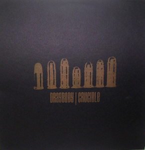 DRAGBODY / CRUCIBLE Split (Brown vinyl) (No Idea - USA original) (EX) MLP
