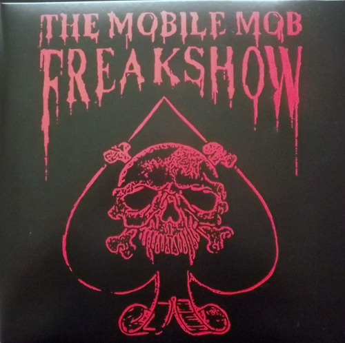 MOBILE MOB FREAKSHOW, the Horror Freakshow (Red vinyl) (Night Tripper - Sweden reissue) (NM) LP