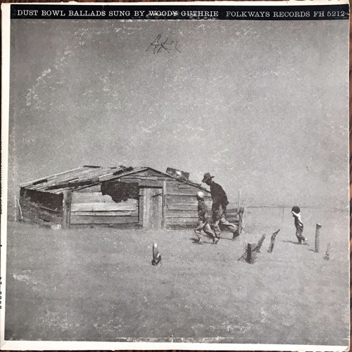 WOODY GUTHRIE Dust Bowl Ballads (Folkways - USA repress) (VG-/VG+) LP