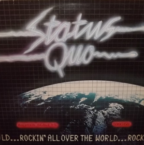 STATUS QUO Rockin' All Over The World (Vertigo - Scandinavia original) (VG+/EX) LP