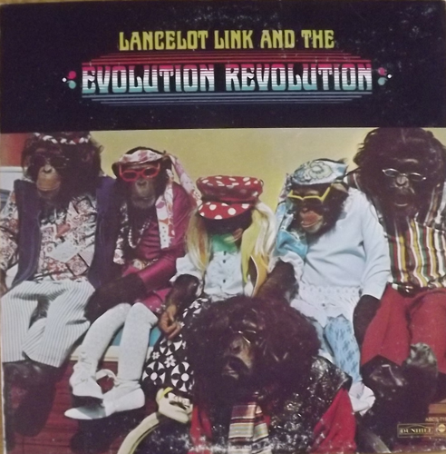 LANCELOT LINK AND THE EVOLUTION REVOLUTION Lancelot Link And The Evolution Revolution (ABC - USA original) (VG/VG+) LP
