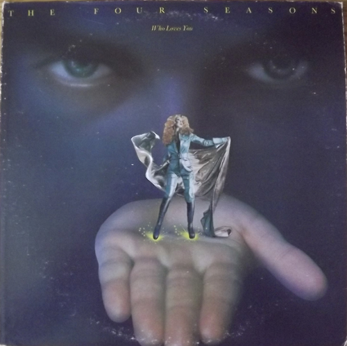 FOUR SEASONS, the Who Loves You (Warner - USA original) (VG+) LP
