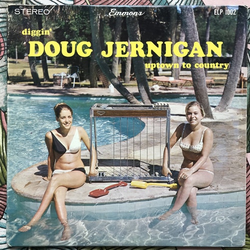 DOUG JERNIGAN Diggin' Doug Jernigan Uptown To Country (Emmons - USA original) (VG) LP