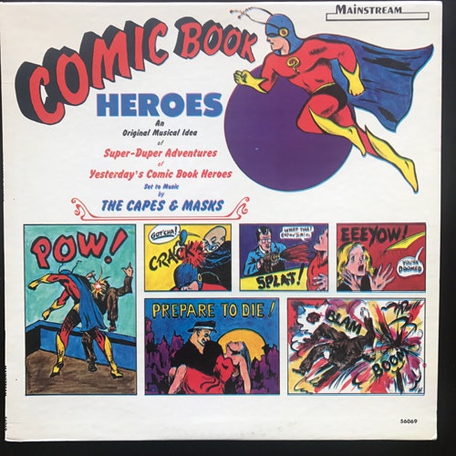 CAPES & MASKS, the Comic Book Heroes (Mainstream - USA original) (VG+) LP