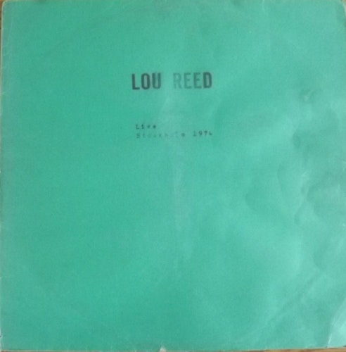 LOU REED Live In Stockholm 1974 (No label - Sweden unofficial release) (F/VG-) LP