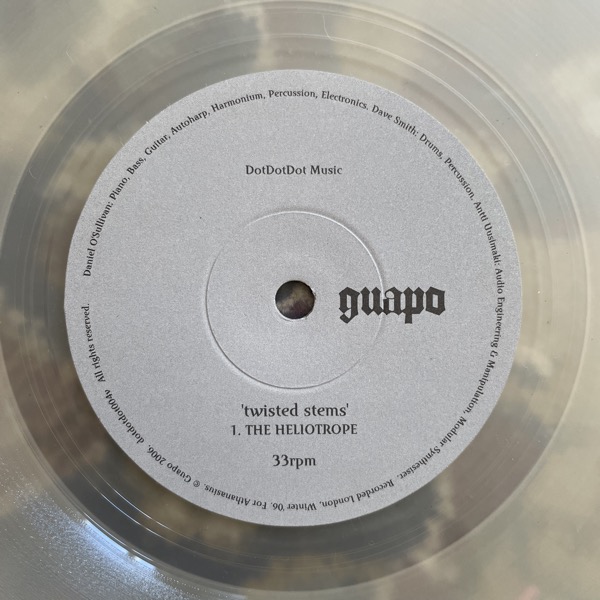 GUAPO Twisted Stems (Clear vinyl) Dot Dot Dot Music - Ireland original) (EX) 7"