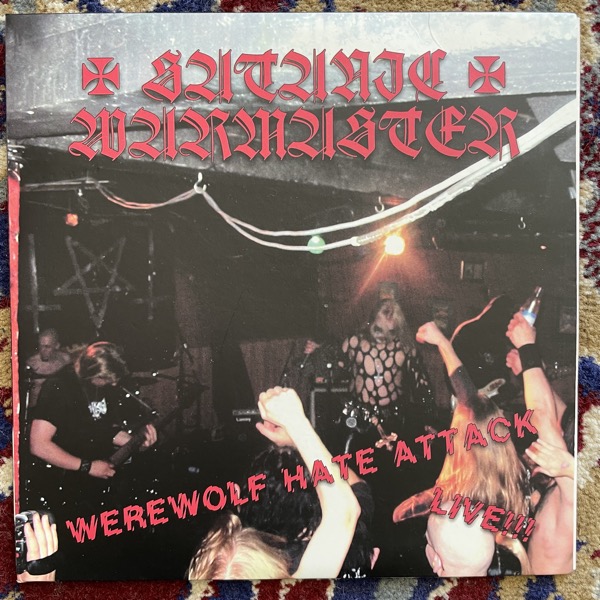 SATANIC WARMASTER Werewolf Hate Attack Live!!! (Guttural - Mexico original) (EX/VG+) 7"