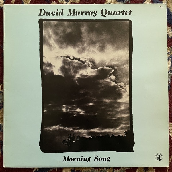 DAVID MURRAY QUARTET Morning Song (Black Saint - Italy original) (VG+) LP