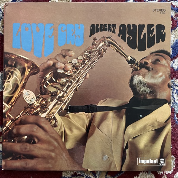 ALBERT AYLER Love Cry (Impulse - USA 1973 reissue) (VG+) LP