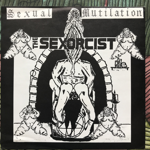 SEXORCIST, the / EXTREME SMOKE 57 Split (Cyber Music - Holland original) (EX) 7"
