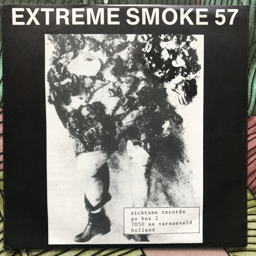 SEXORCIST, the / EXTREME SMOKE 57 Split (Cyber Music - Holland original) (EX) 7"