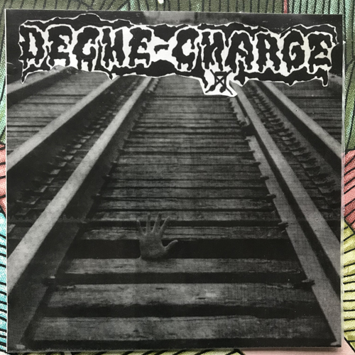 DECHE-CHARGE Deche-Charge (Regurgitated Semen - Germany original) (EX/NM) 7"