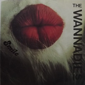 WANNADIES, the Smile (A West Side Fabrication - Sweden original) (EX) 7"