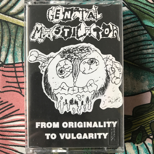 GENITAL MASTICATOR From Originality To Vulgarity (Cadaverizer - Spain original) (EX) TAPE