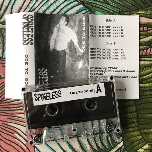 SPINELESS Ode To Gore (Self released - Poland original) (EX) TAPE