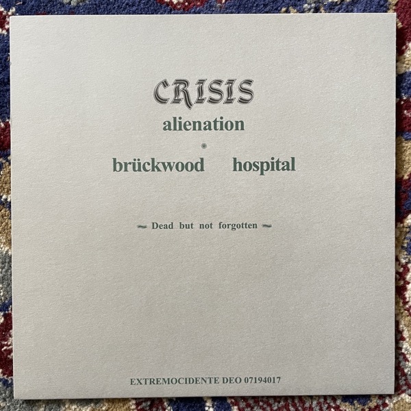 CRISIS Alienation (Clear vinyl) (Extremocidente - Portugal reissue) (NM) 7"