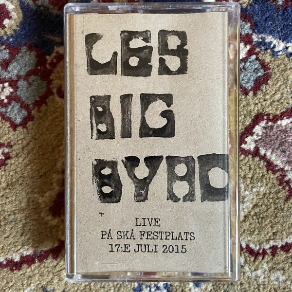 LES BIG BYRD Live På Skå Festplats 17:e Juli 2015 (Ljudkassett - Sweden original) (NM) TAPE