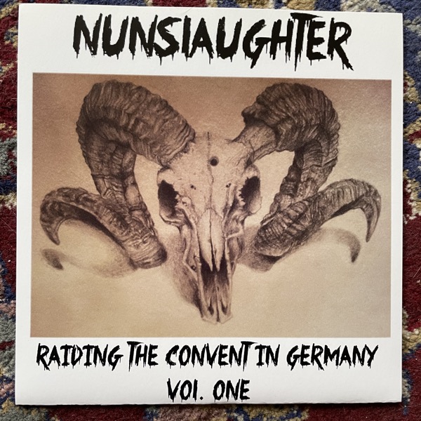 NUNSLAUGHTER Raiding The Convent In Germany - Vol. One (Supposed To Rot - Germany original) (EX) 7"
