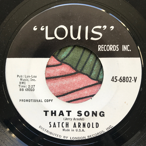SATCH ARNOLD That Song (Promo) (Louis - USA original) (VG) 7"