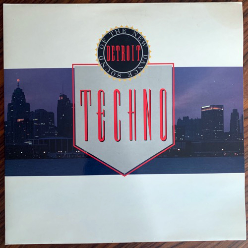 VARIOUS Techno! The New Dance Sound Of Detroit (10 - UK original) (VG+/F) 2LP