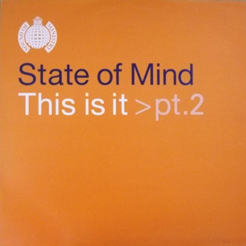 STATE OF MIND This Is It > Pt.2 (Ministry of Sound - UK original) (EX) 12" EP