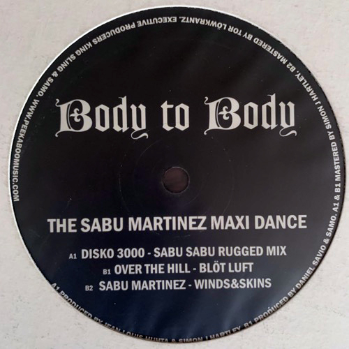 SABU MARTINEZ/OVER THE HILL/DISKO 3000 The Sabu Martinez Maxi Dance (Mellotronen - Sweden original) (EX) 12"