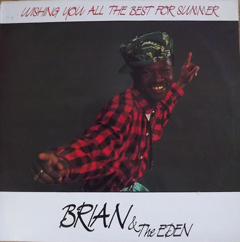 BRIAN AND THE EDEN Wishing You All The Best For Summer (Max Music - Spain original) (VG+) 12"