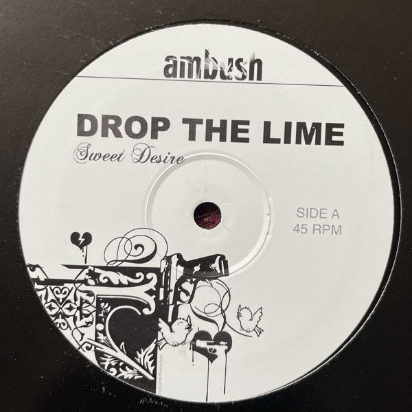 DROP THE LIME Sweet Desire (Ambush - UK original) (VG+) 12"