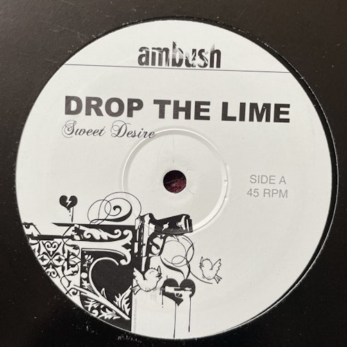 DROP THE LIME Sweet Desire (Ambush - UK original) (VG+) 12"