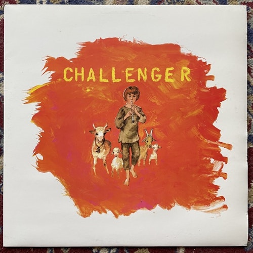 CHALLENGER When Friends Turn Against You (Day After - Czech Republic original) (VG+) 12" EP
