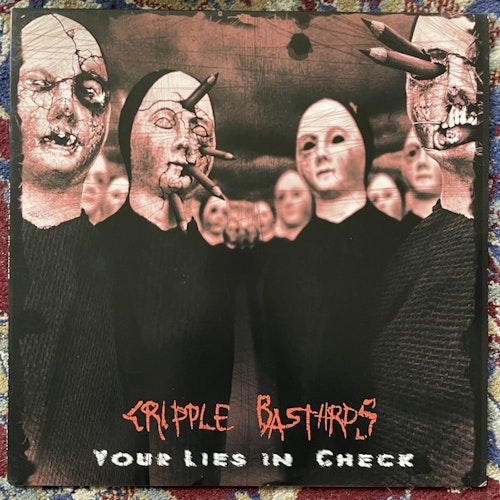 CRIPPLE BASTARDS Your Lies In Check (Splatter vinyl) (Haunted Hotel - USA reissue) (EX) LP