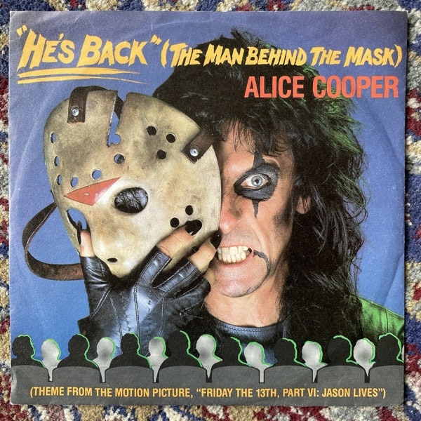 ALICE COOPER He's Back (The Man Behind The Mask) (MCA - Europe original) (VG+/VG) 7"
