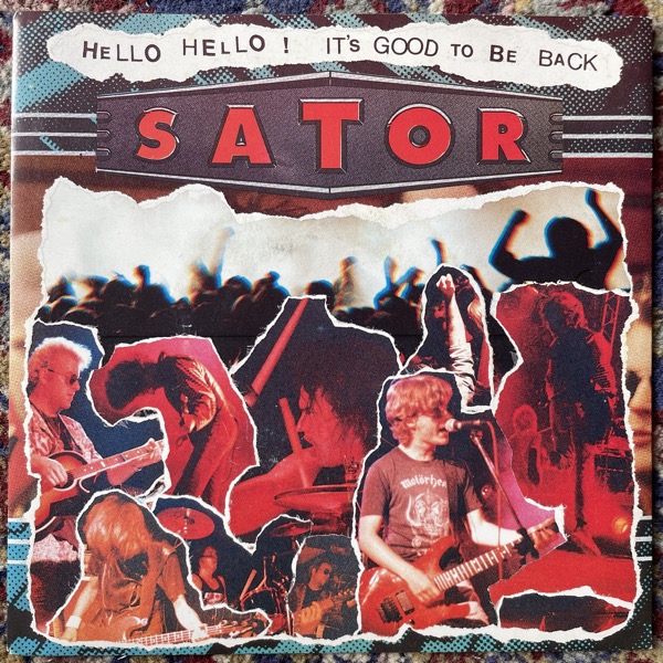 SATOR Hello Hello! It's Good To Be Back (Signed) (Radium 226.05 - Sweden original) (EX) 7"