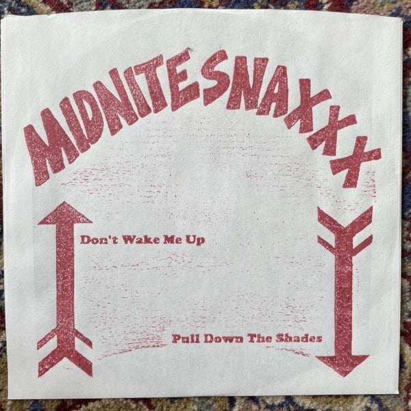 MIDNITE SNAXXX Don't Wake Me Up (Total Punk - USA original) (EX) 7"