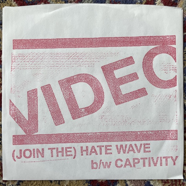 VIDEO (Join The) Hate Wave (Total Punk - USA original) (EX) 7"
