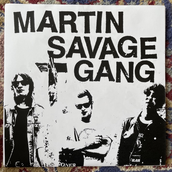 MARTIN SAVAGE GANG Throw It Away / In My Mind (Human Audio - Sweden original) (EX) 7"