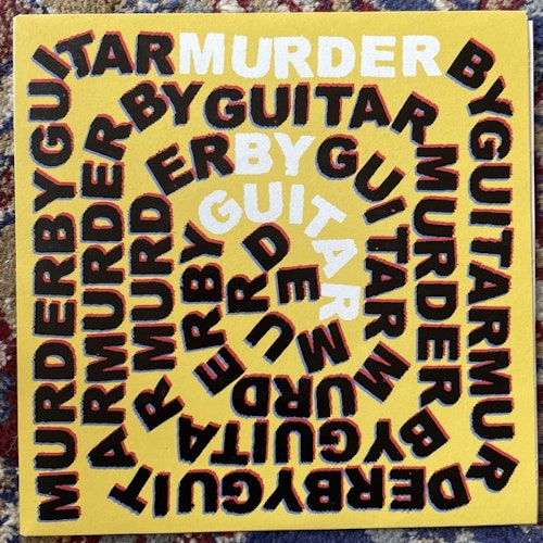 MURDER BY GUITAR Rock Bottom (Alien Snatch! - Germany original) (EX/VG+) 7"
