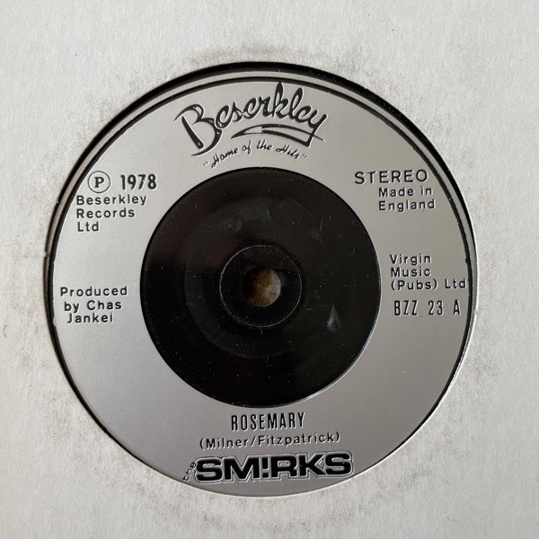 SMIRKS, the Rosemary (Beserkley - UK original) (VG) 7"