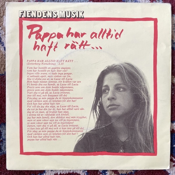 FIENDENS MUSIK Pappa Har Alltid Haft Rätt (Bellatrix - Sweden original) (VG) 7"