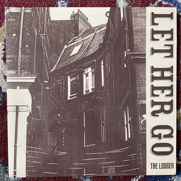 LODGER, the Let Her Go (Angular - UK original) (EX) 7"