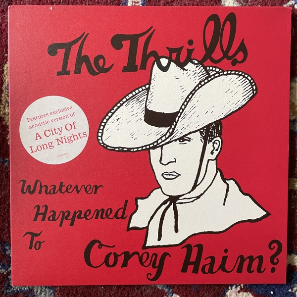 THRILLS, the Whatever Happened To Corey Haim? (Virgin - UK original) (EX) 7"