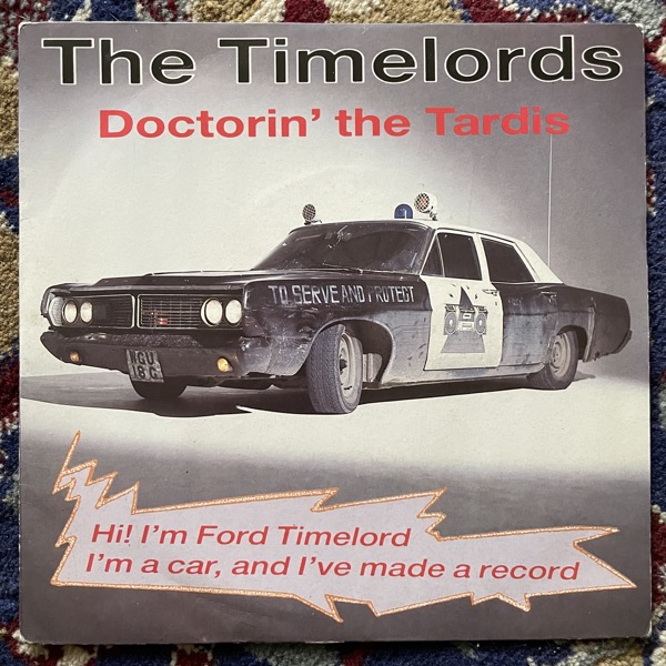 TIMELORDS, the Doctorin' The Tardis (KLF Communications - UK original) (VG+/VG) 7"